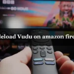 Sideload Vudu on amazon fire tv