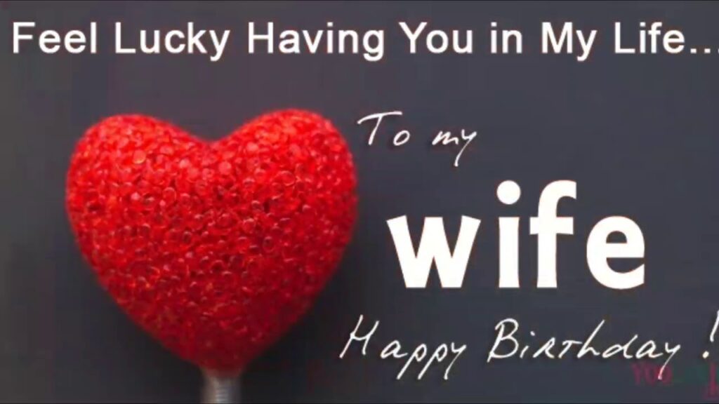 Birthday Wishes For Wife